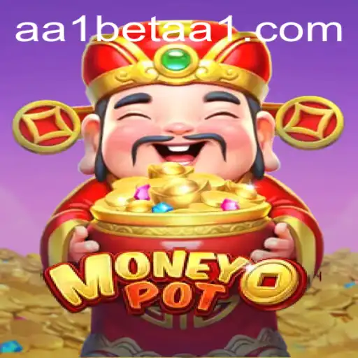 MoneyPot: A Thrilling Dive into the World of aa1bet
